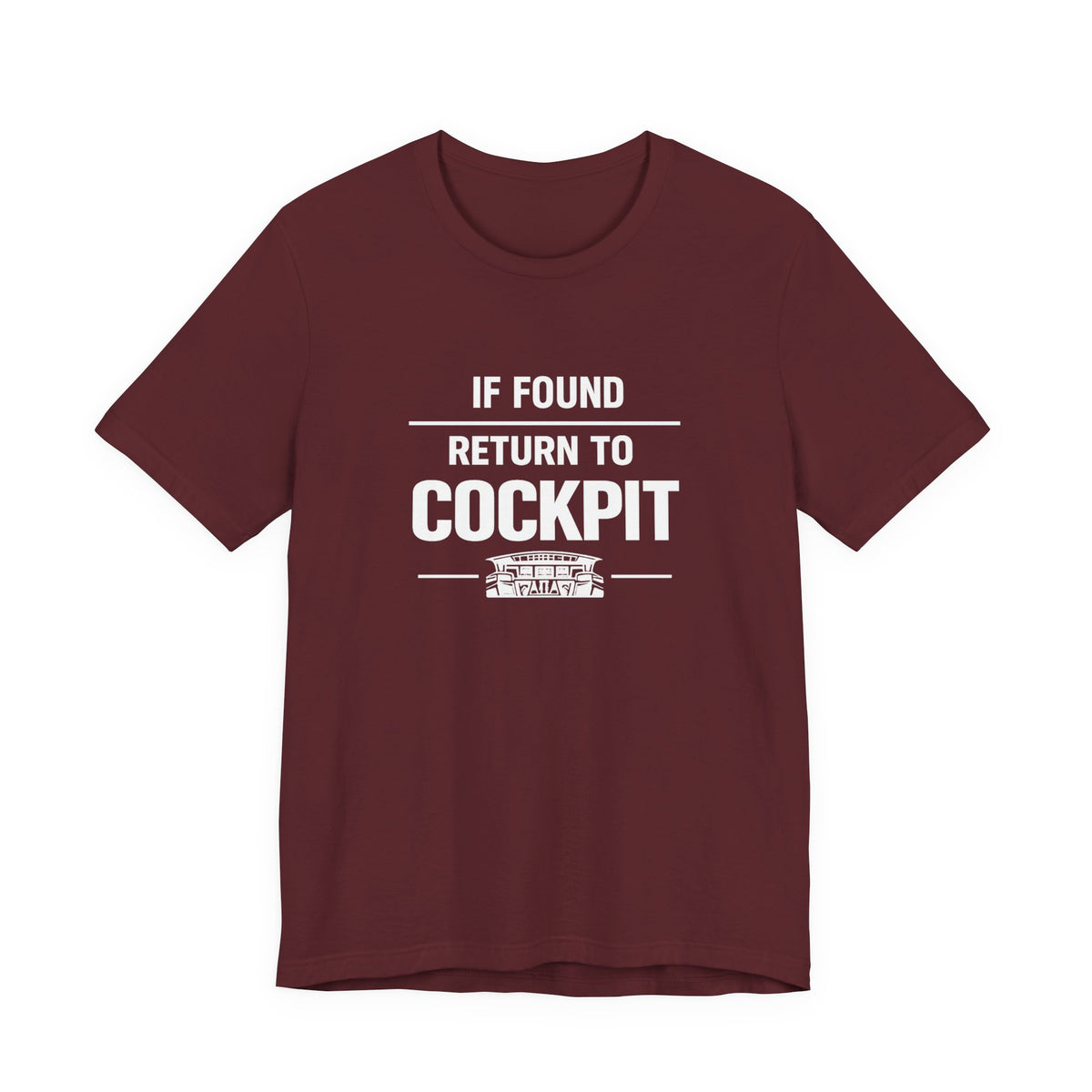 If Found Return to the Cockpit - Unisex Jersey Tee