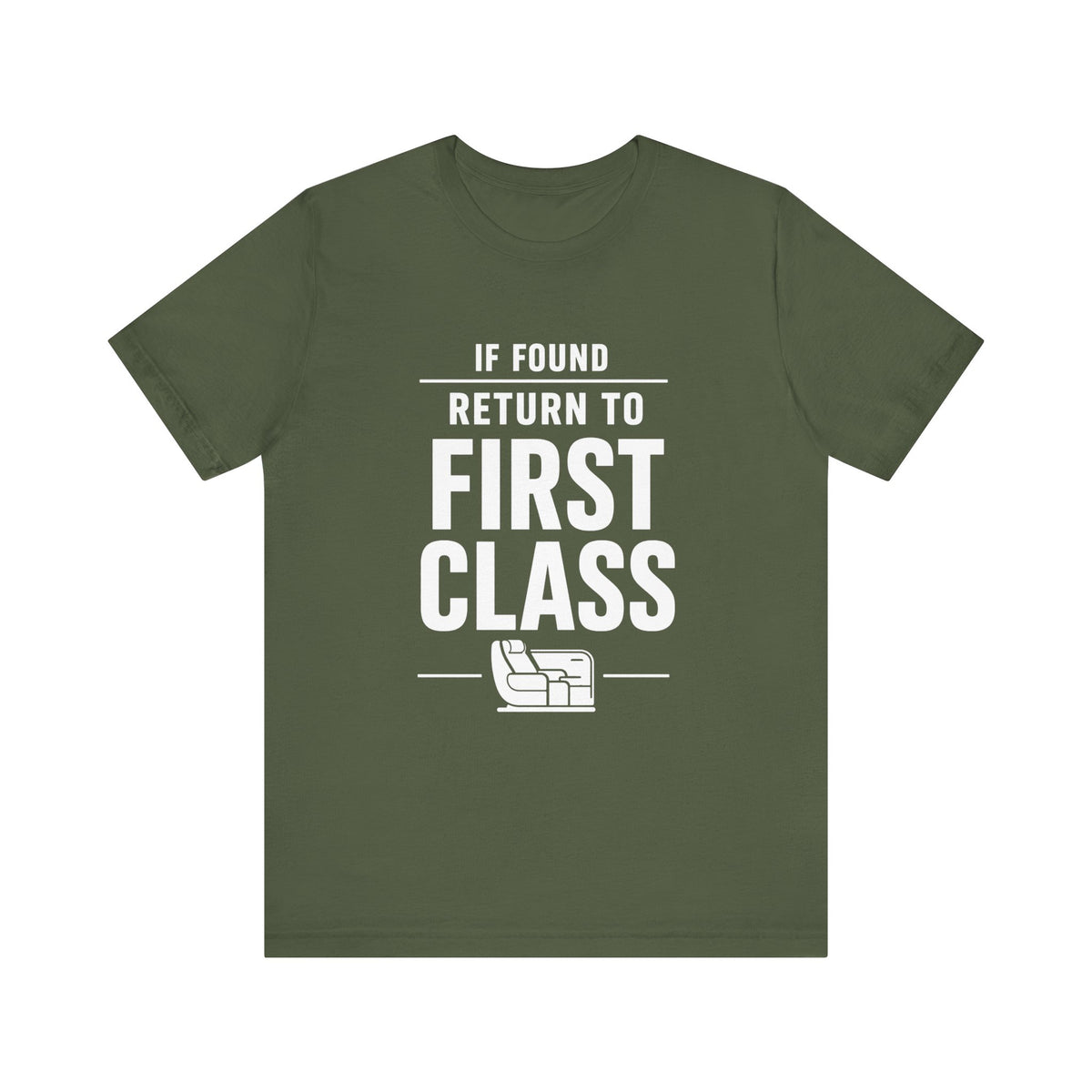 If Found: Return to First Class  - Unisex Jersey Tee