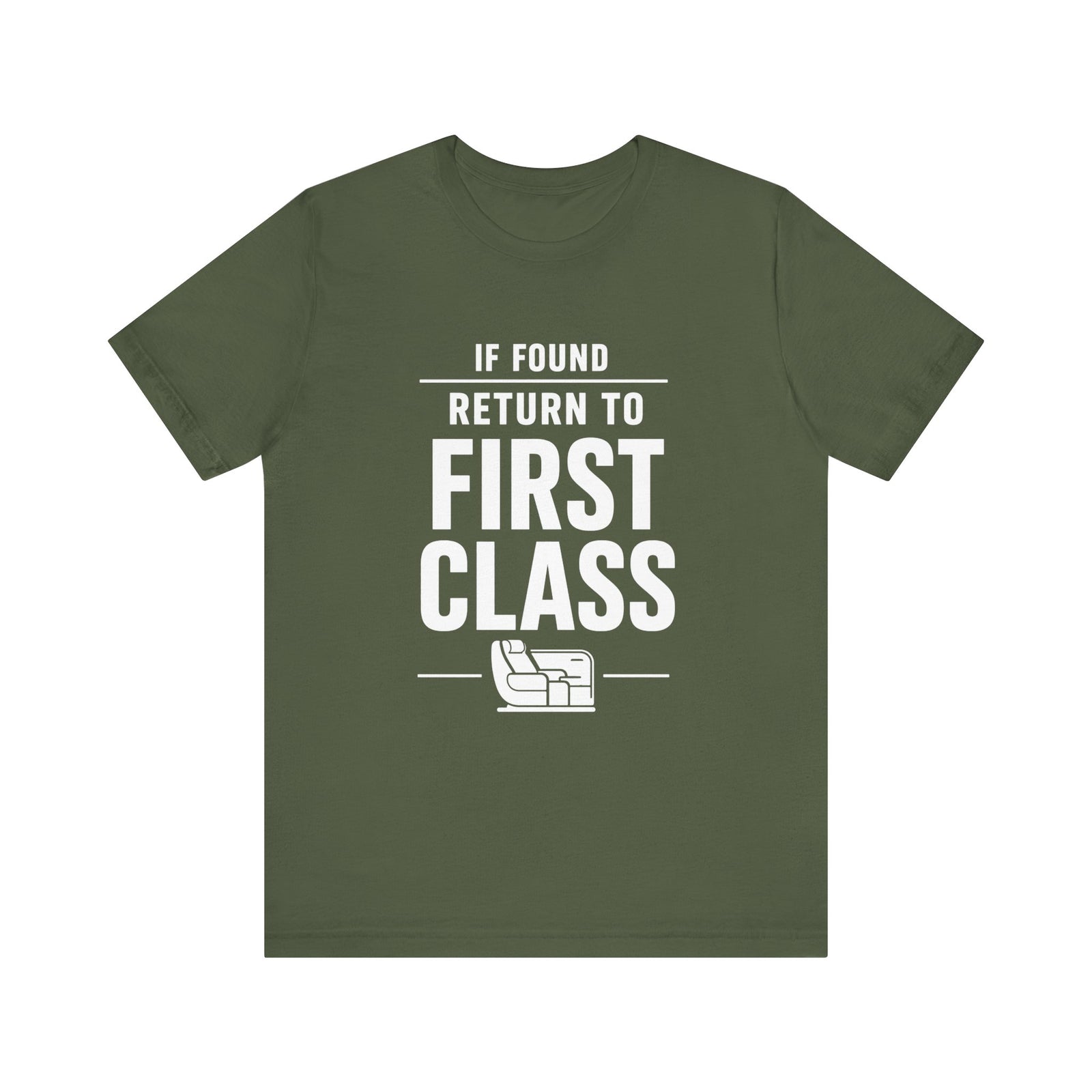 If Found: Return to First Class  - Unisex Jersey Tee