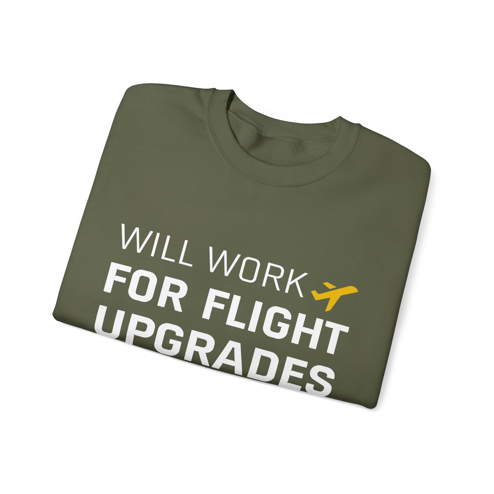 Will Work For Flight Upgrades -  Crewneck Sweatshirt