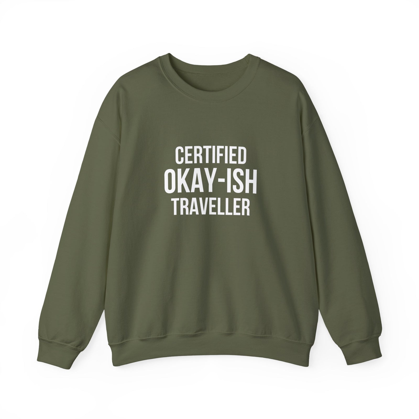 Certified Okay-ish Traveller -  Crewneck Sweatshirt