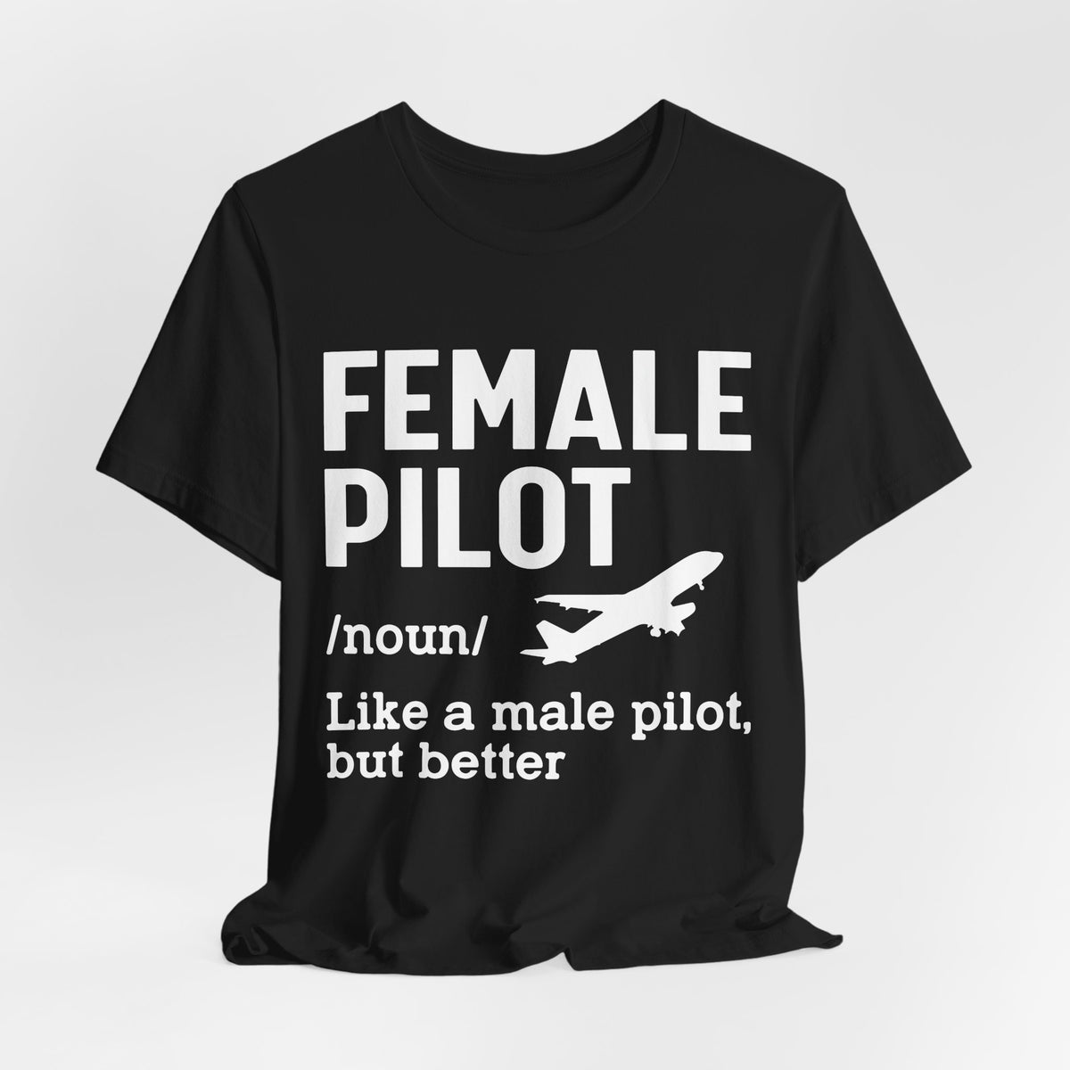 Female Pilot - Unisex Jersey Tee