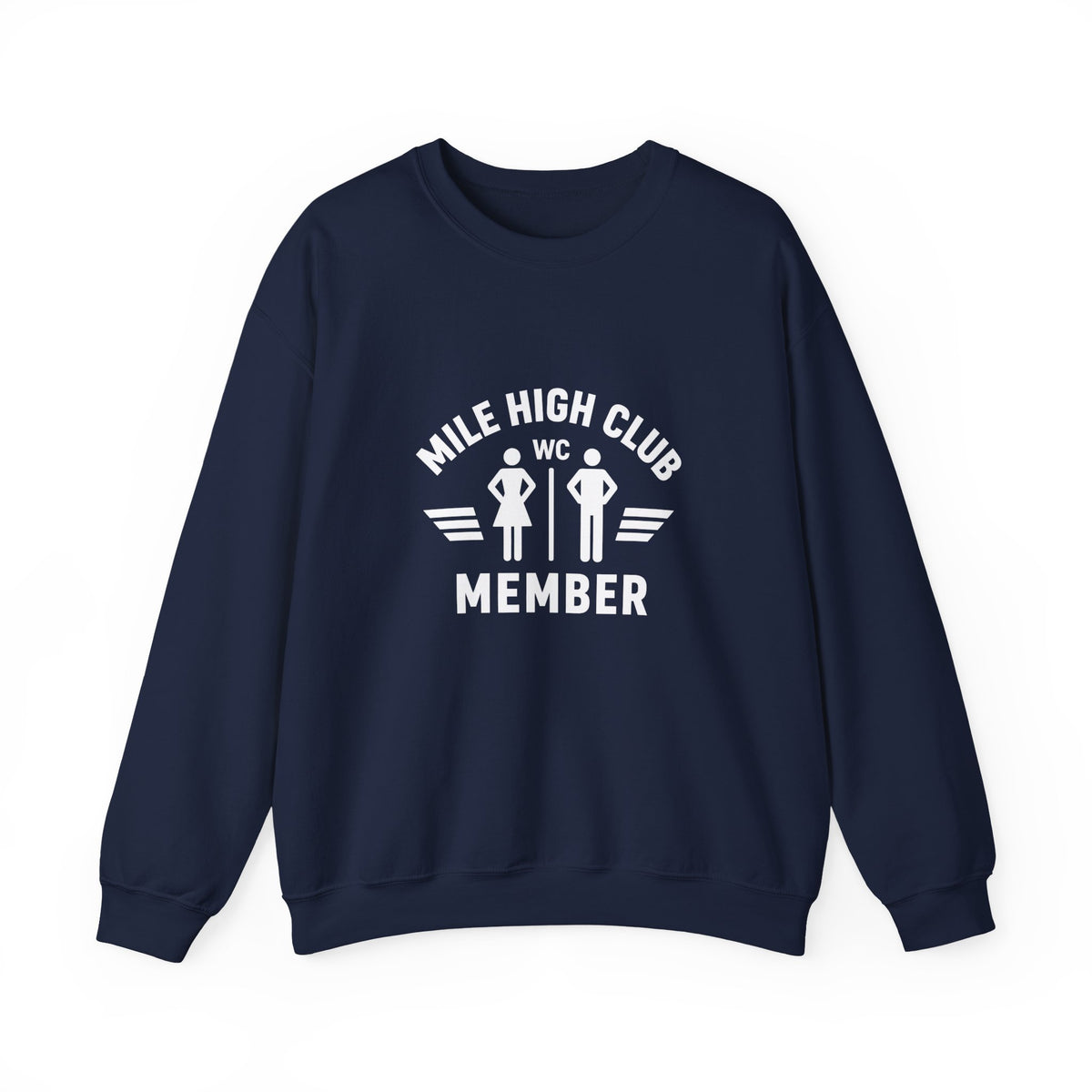 Mile High Club Member   -  Crewneck Sweatshirt