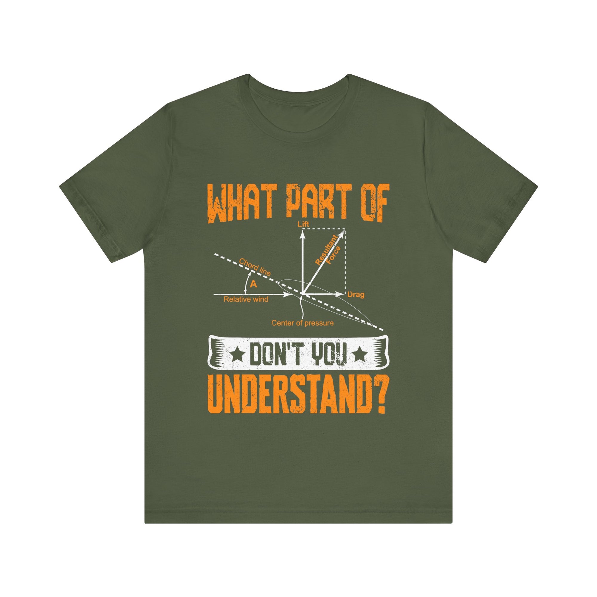 What Part Of  Don't You Understand? - Unisex Jersey Tee