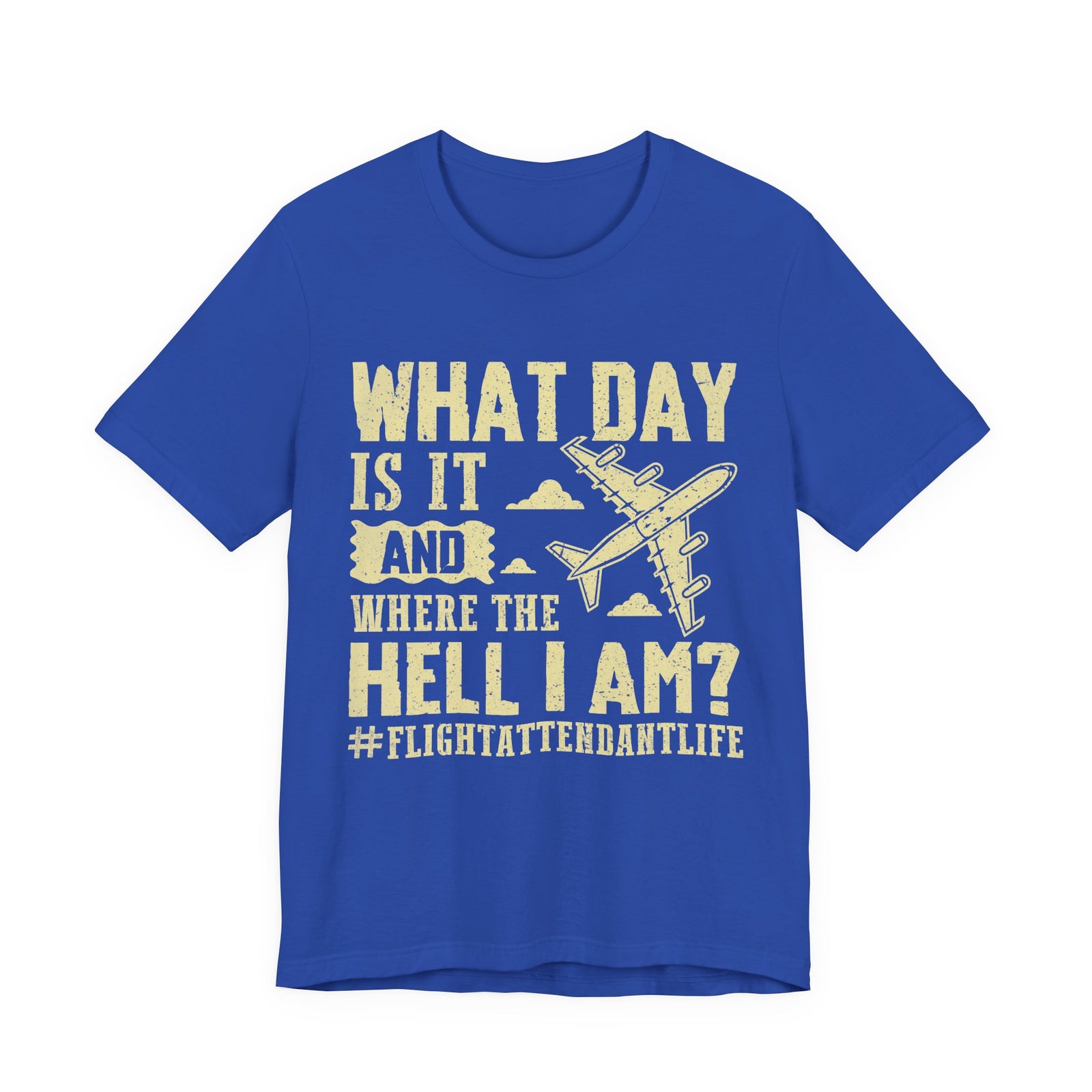 What Day Is It?  - Unisex Jersey Tee
