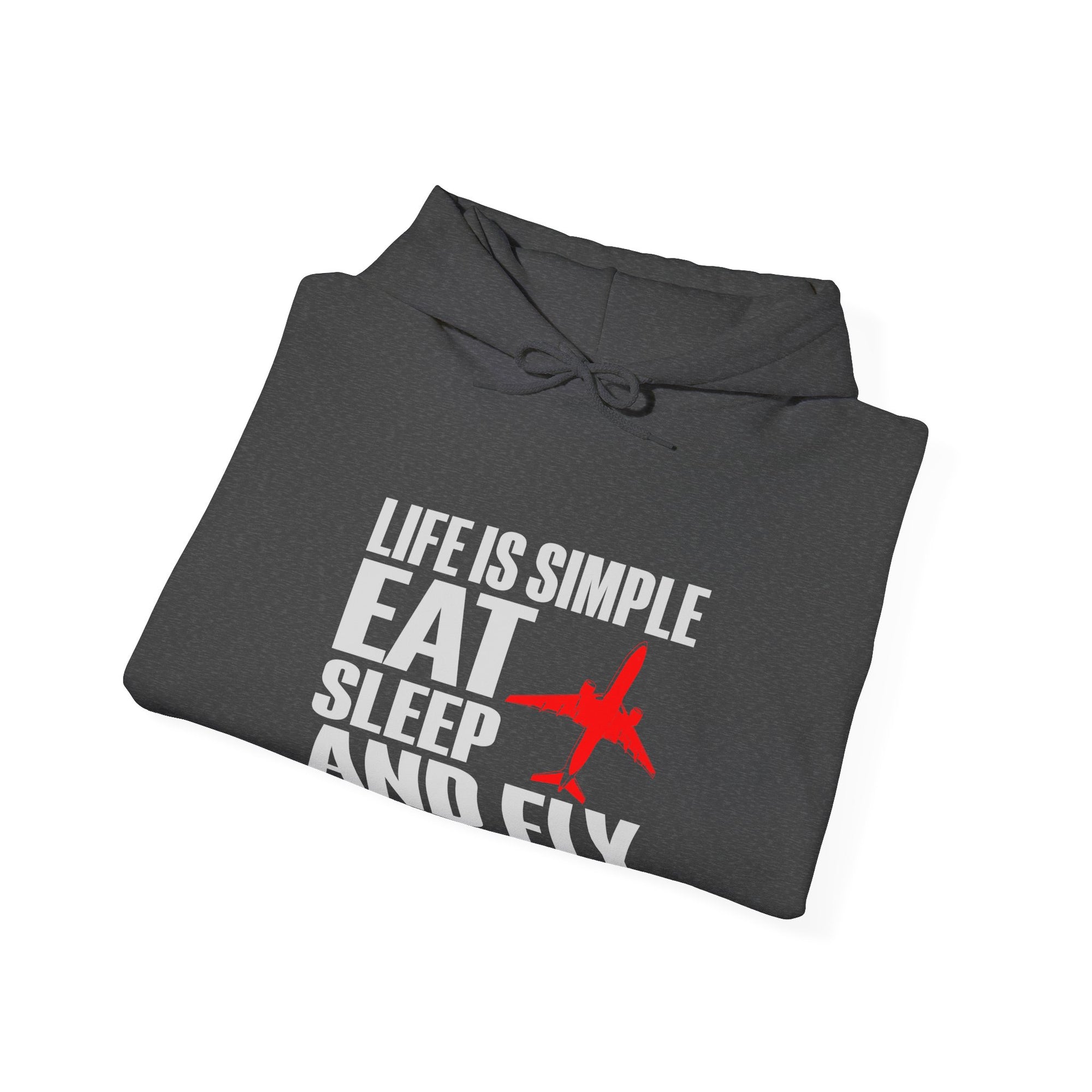 Life Is Simple Eat Sleep And Fly  - Pullover Hoodie