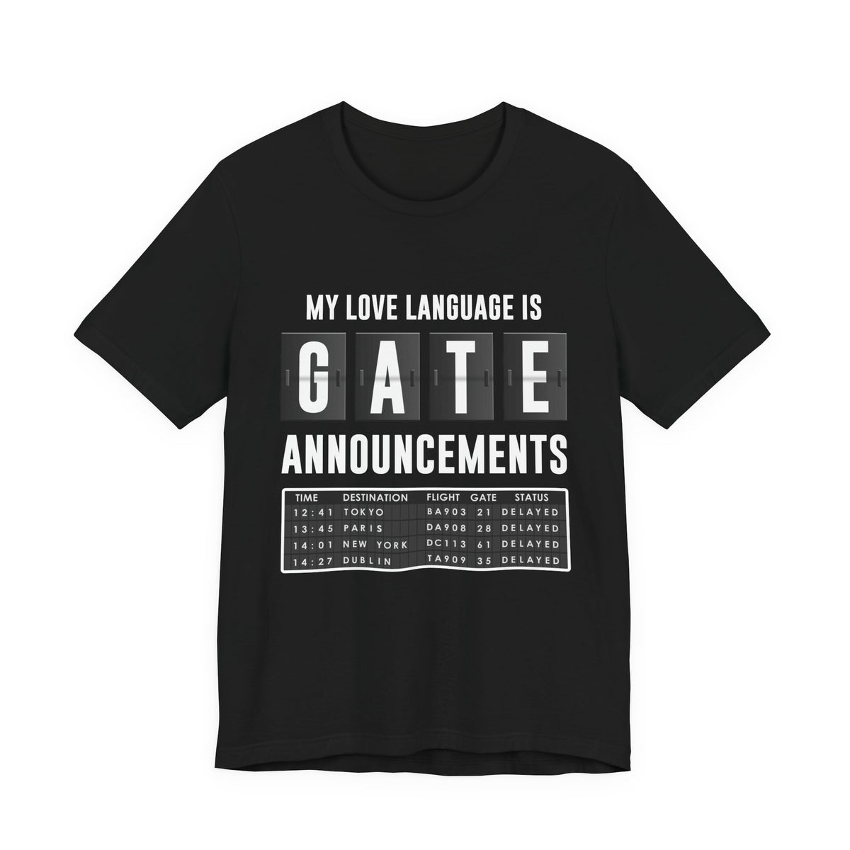 My Love Language Is Gate Announcement - Unisex Jersey Tee