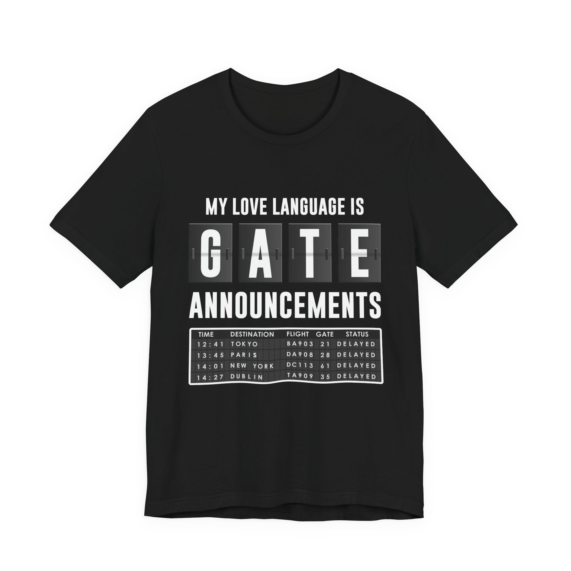 My Love Language Is Gate Announcement - Unisex Jersey Tee