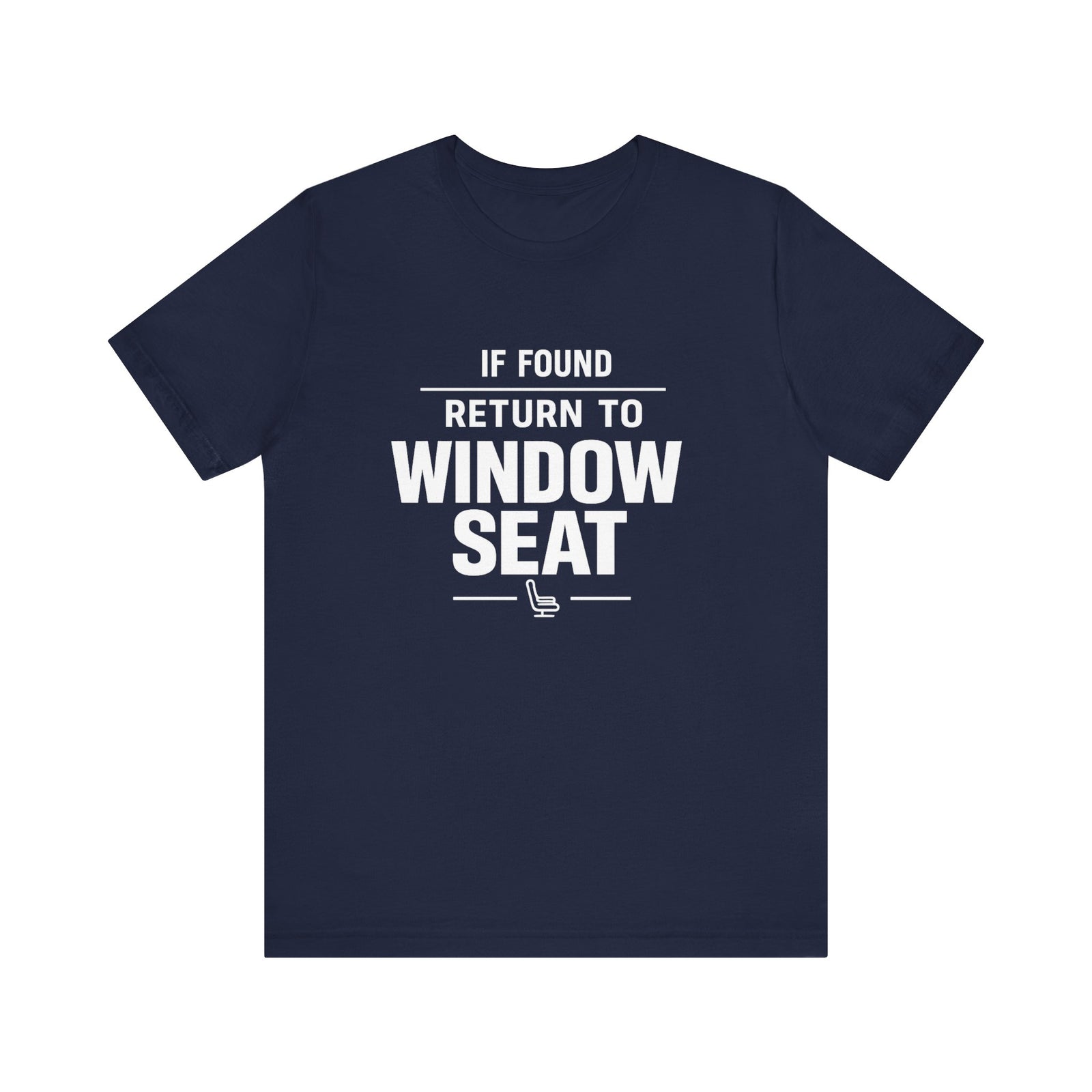 If Found Return to Window Seat - Unisex Jersey Tee