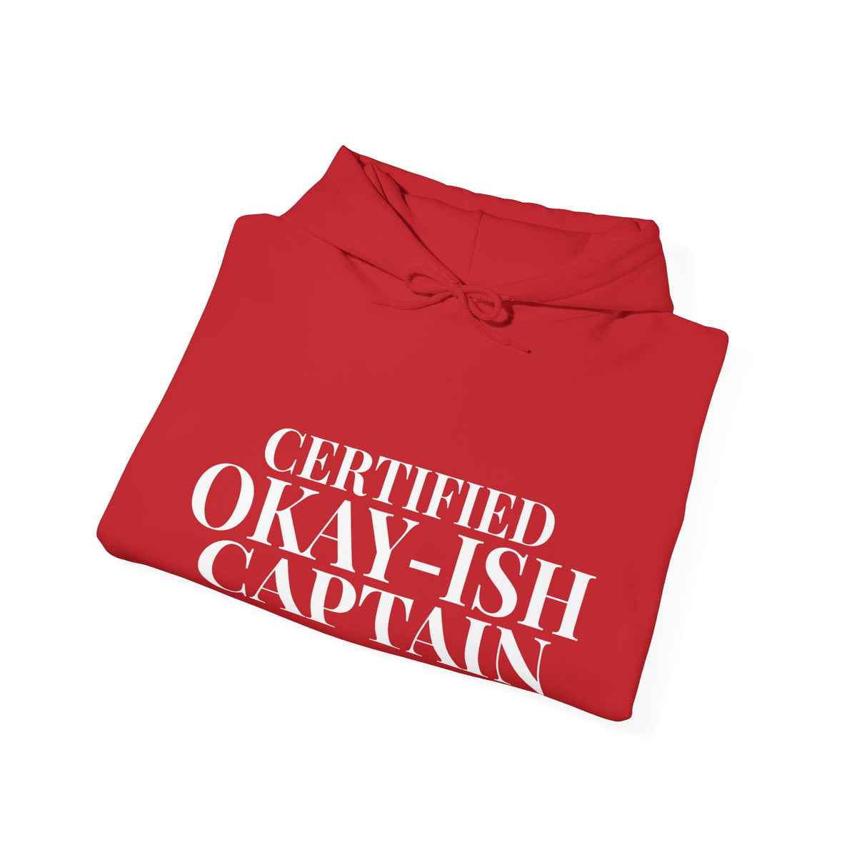 Certified Okay-ish Captain - Pullover Hoodie