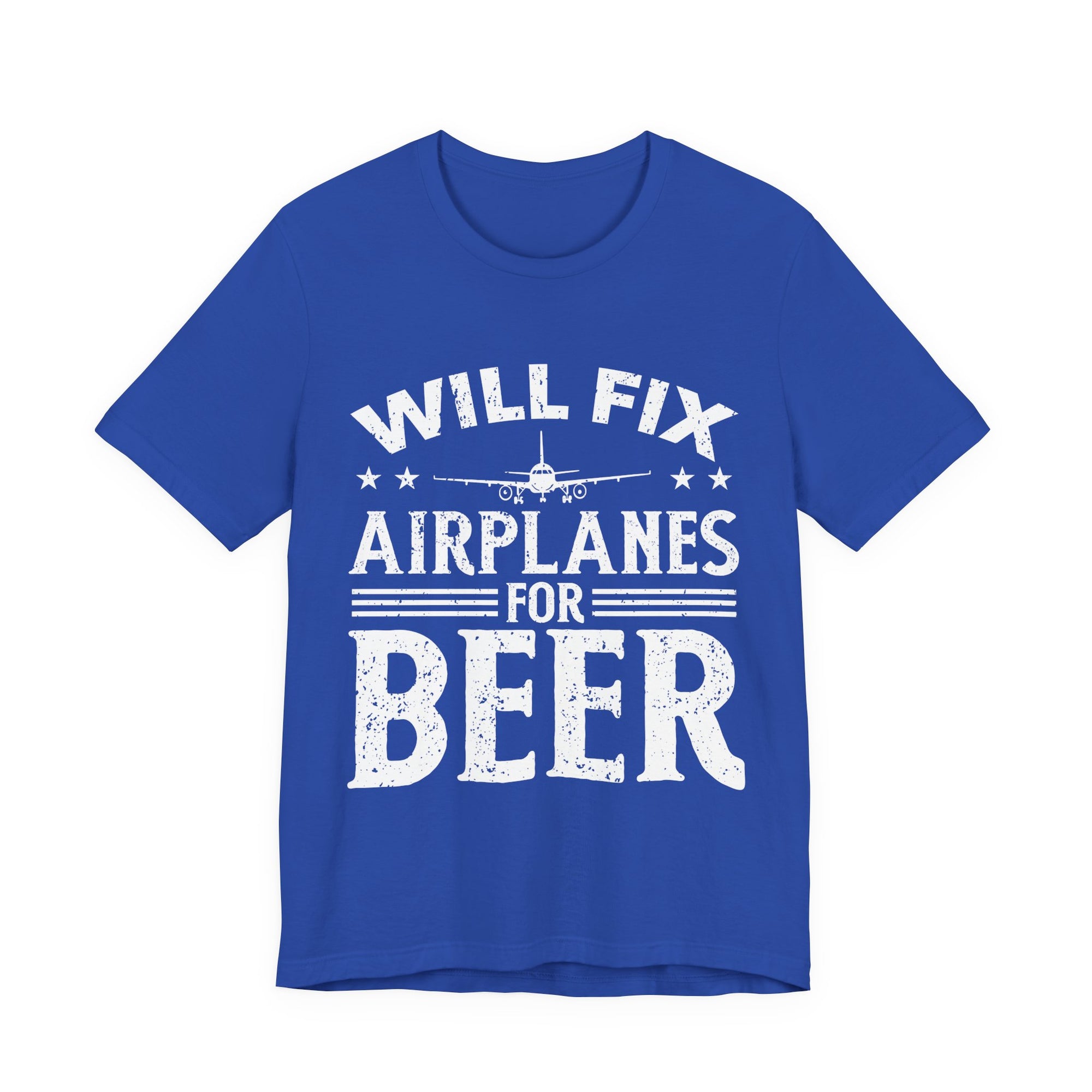 Will Fix Airplanes For Beer  - Unisex Jersey Tee