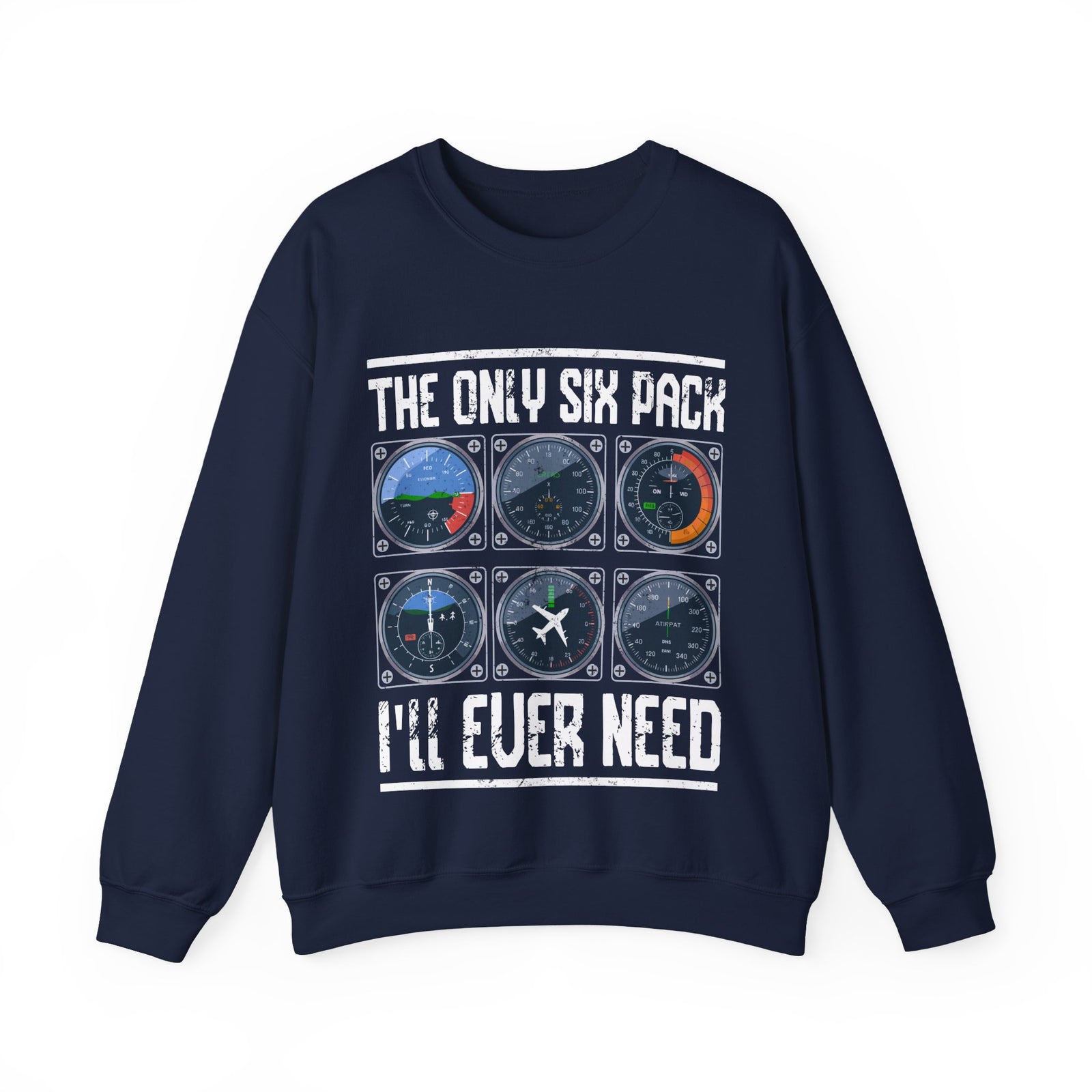 The Only Six Pack I'll Ever Need  -  Unisex Crewneck Sweatshirt