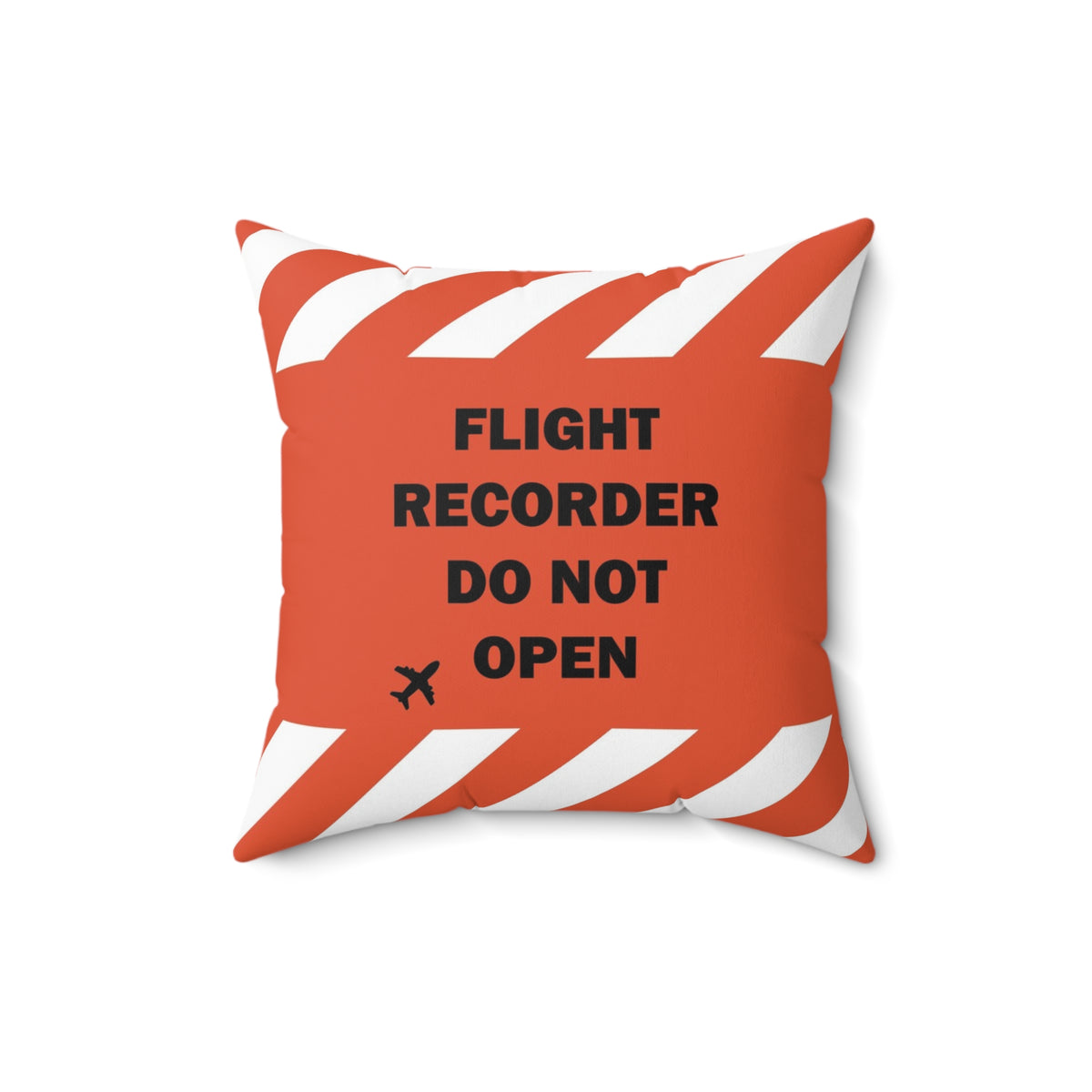 Flight Recorder Do Not Open - Spun Polyester Square Pillow