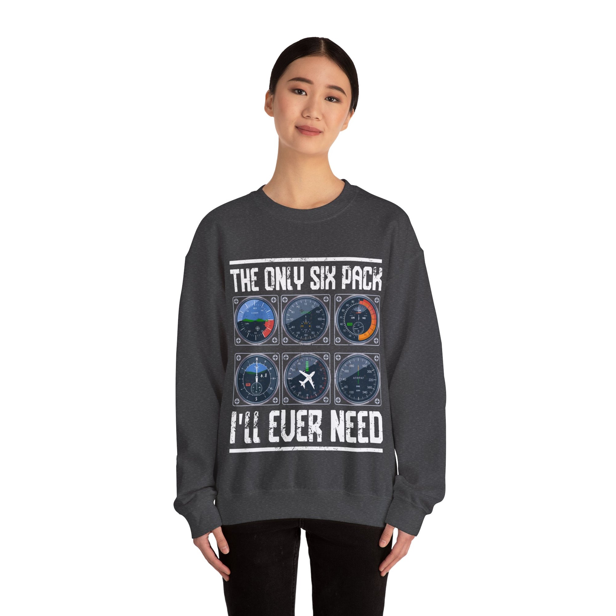 The Only Six Pack I'll Ever Need  -  Unisex Crewneck Sweatshirt