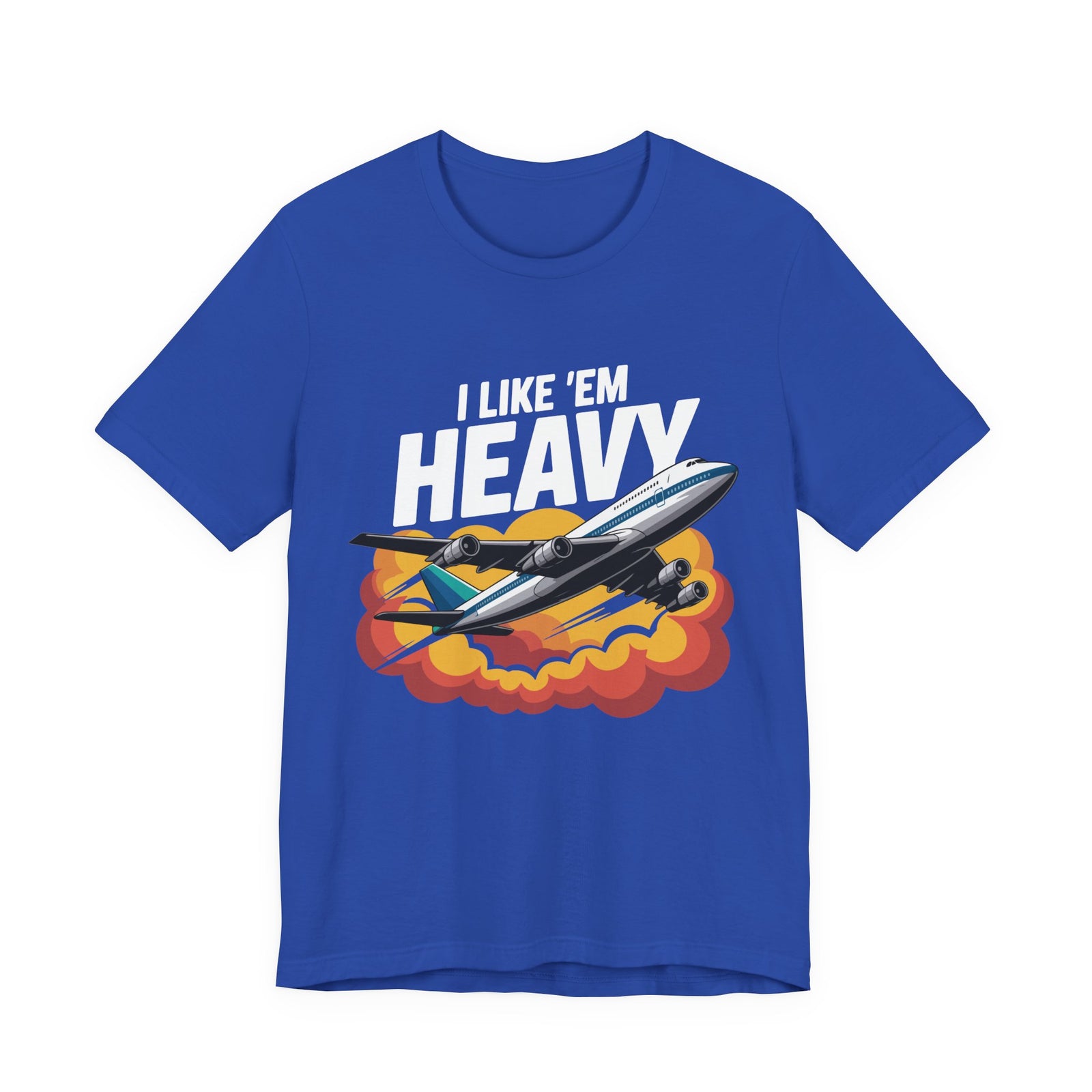 I like 'Em Heavy  - Unisex Jersey Tee