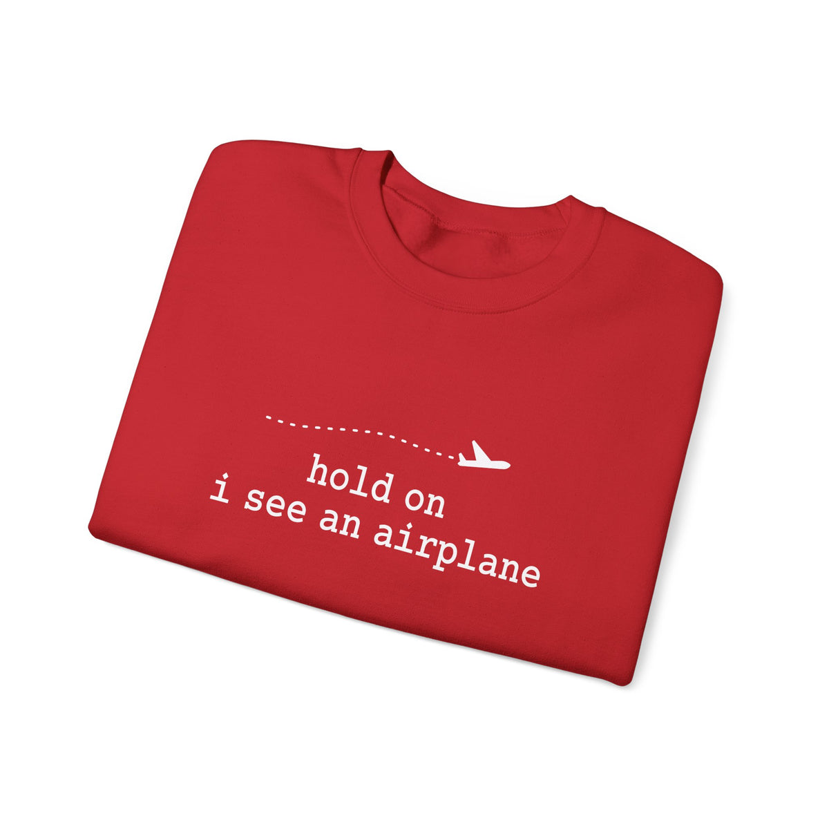 I See An Airplane Crewneck Sweatshirt - Travel Inspiring Cozy Apparel