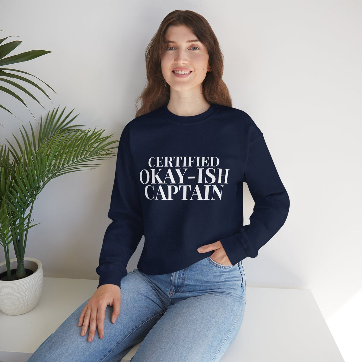 Certified Okay-ish Captain -  Crewneck Sweatshirt
