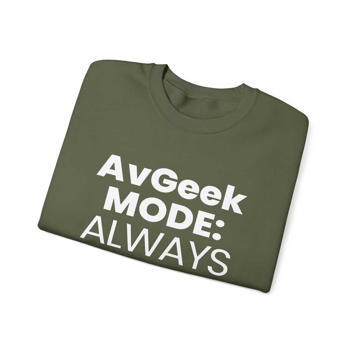 Avgeek Mode Always On   -  Crewneck Sweatshirt
