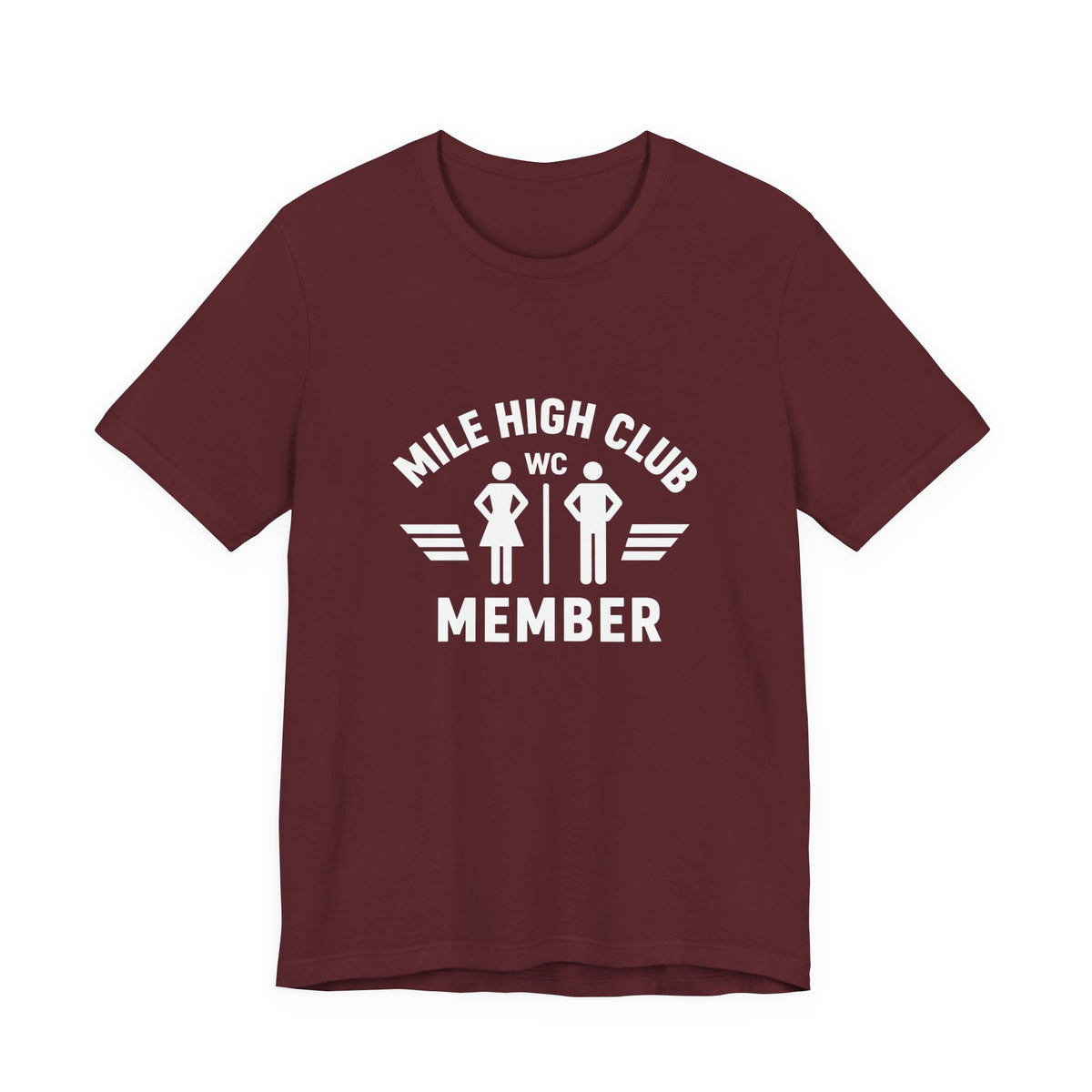 Mile High Club Member  - Unisex Jersey Tee