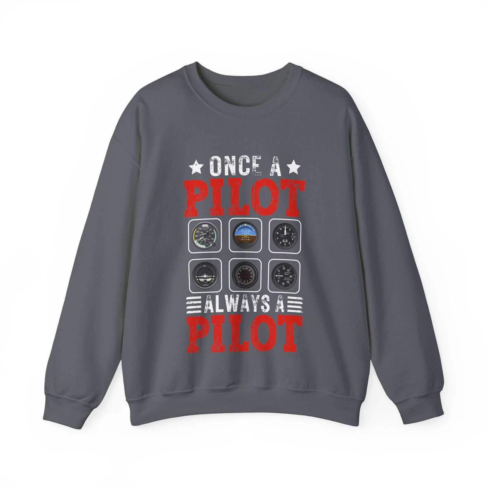 Once A Pilot Always A Pilot   -  Unisex Crewneck Sweatshirt