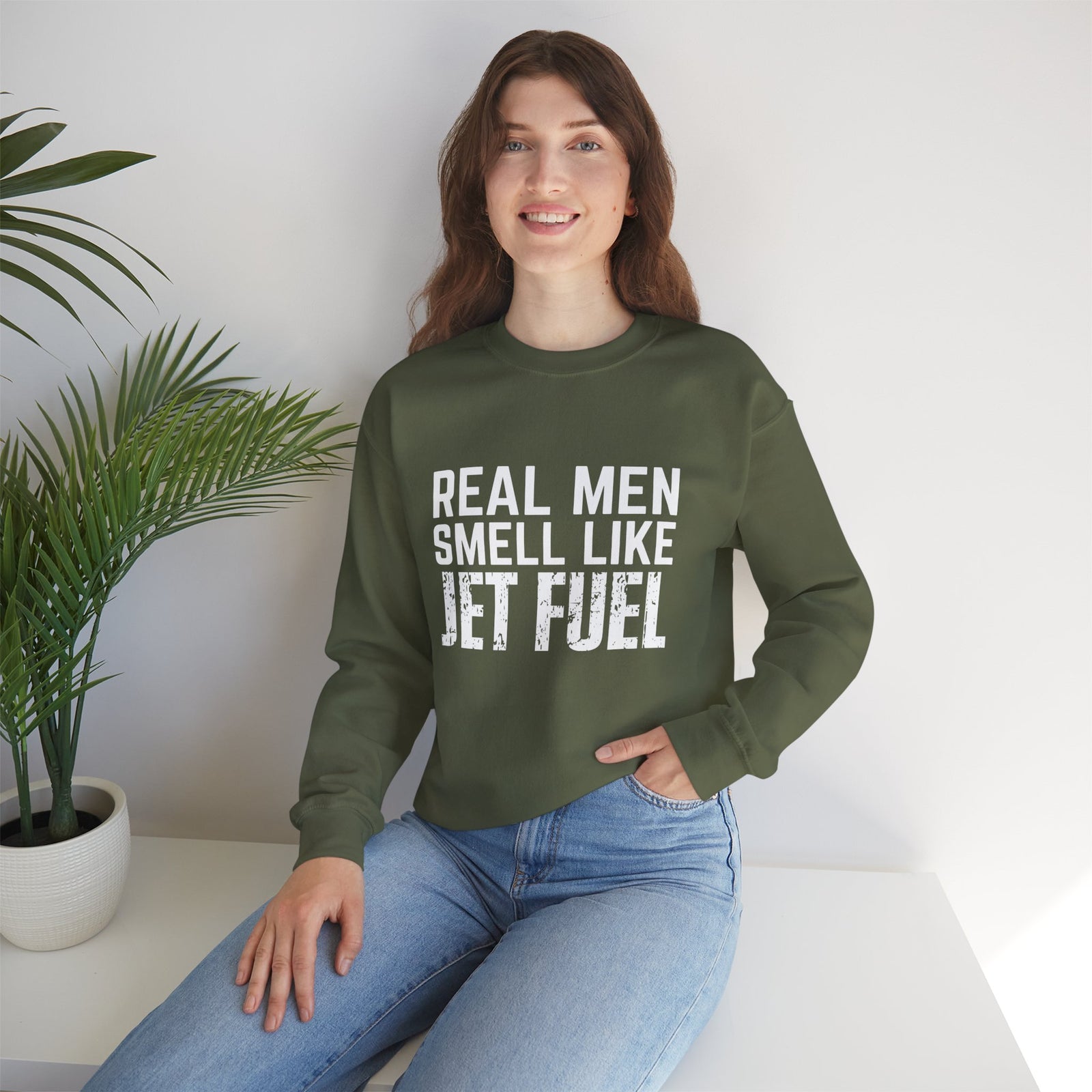 Real Men Smell Like Jet Fuel  Crewneck Sweatshirt - Travel Inspiring Cozy Apparel