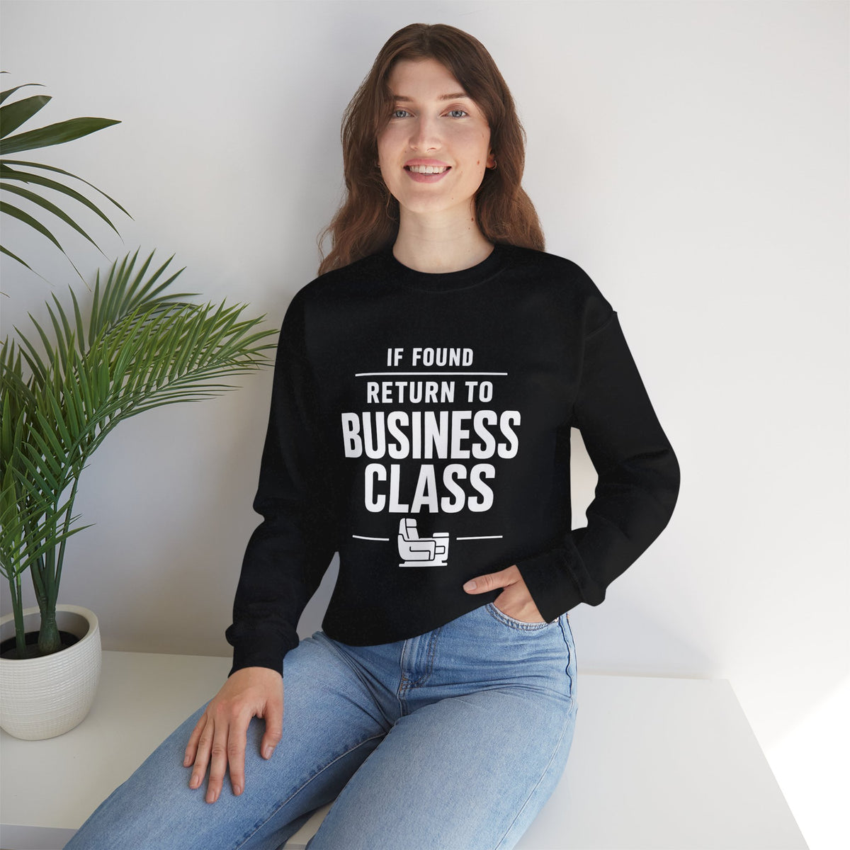 If Found: Return to Business Class -  Crewneck Sweatshirt