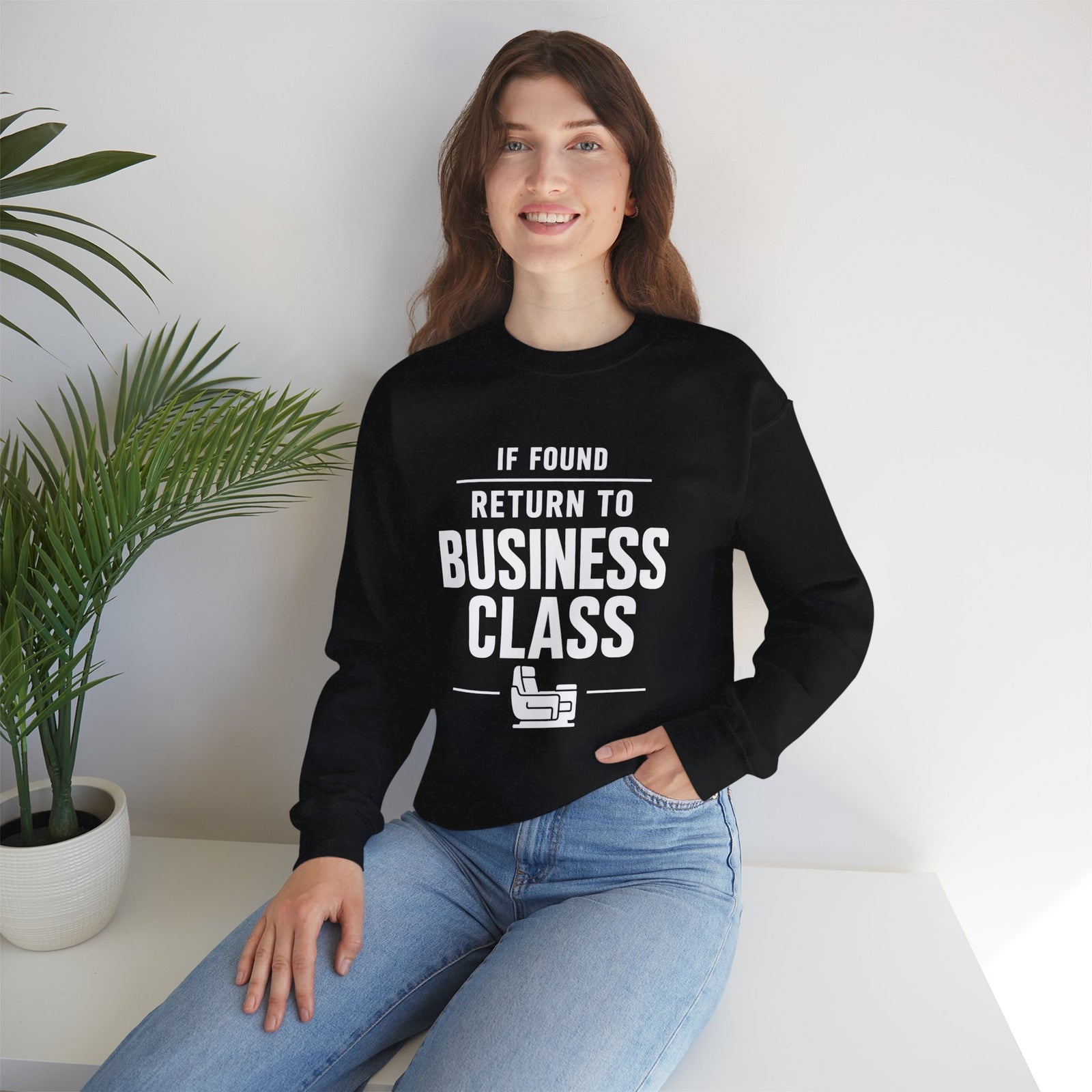 If Found: Return to Business Class -  Crewneck Sweatshirt