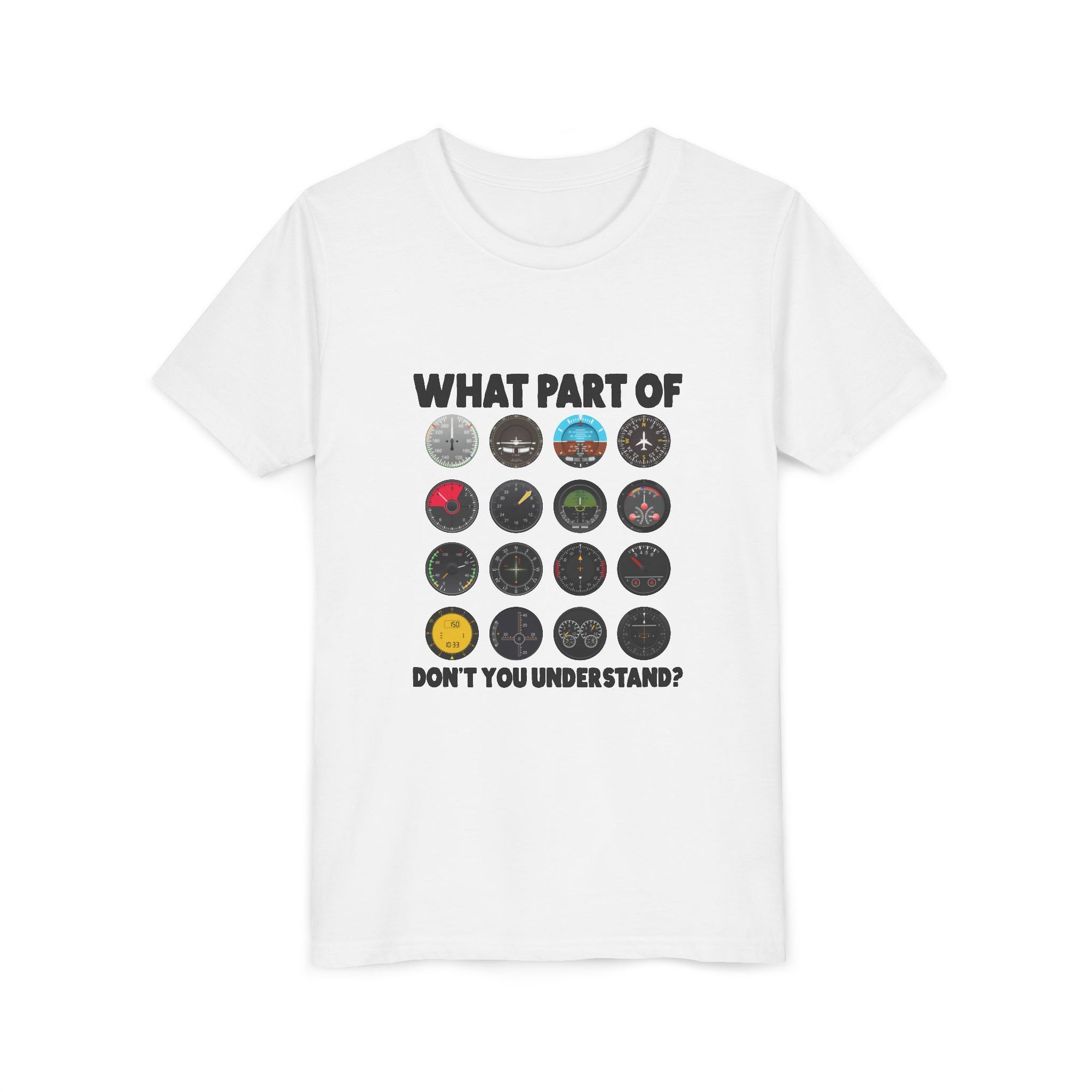 What Part Of Don't You Understand?   - Unisex Youth Short Sleeve Tee