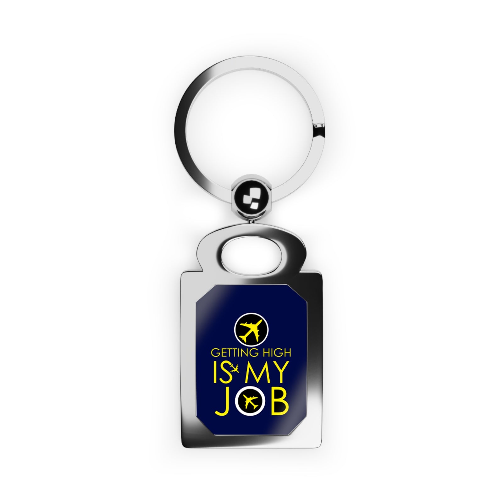 Getting High Is My Job  - Rectangle Keyring