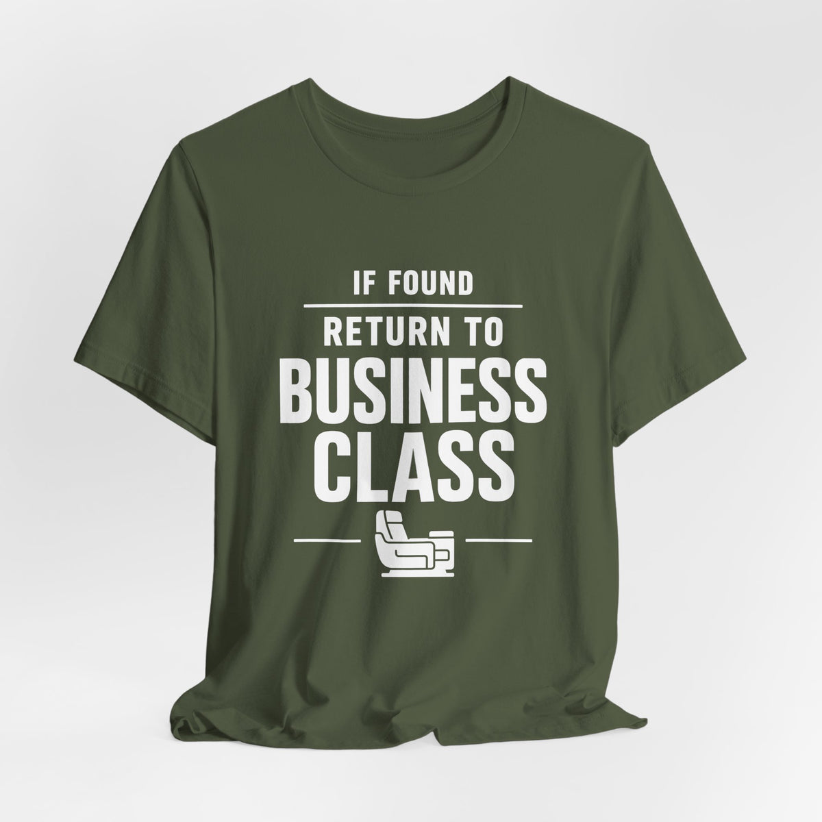 If Found: Return to Business Class - Unisex Jersey Tee